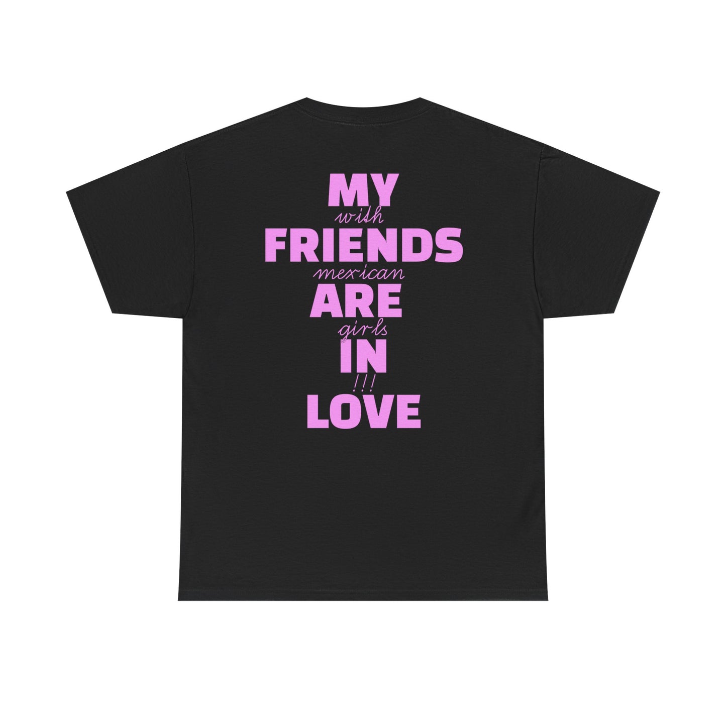 Mexican Girls t-shirt