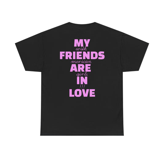 Mexican Girls t-shirt