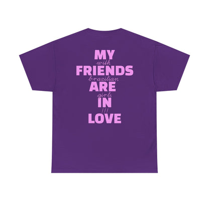 Brazilian Girls t-shirt