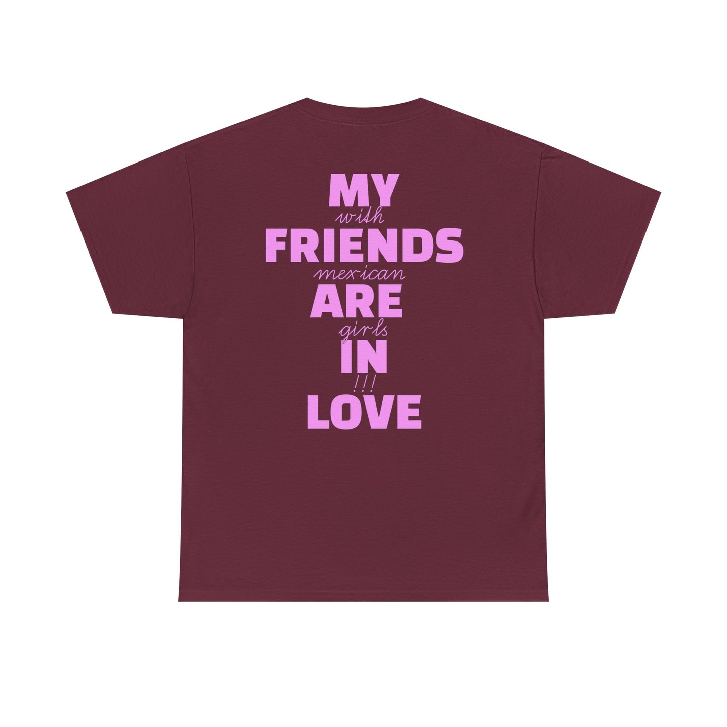 Mexican Girls t-shirt