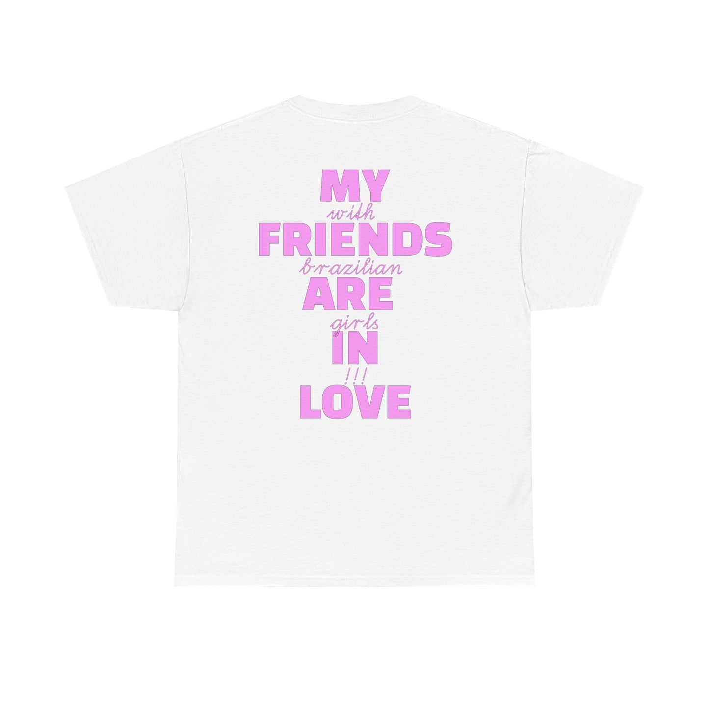 Brazilian Girls t-shirt